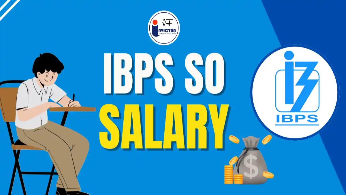 IBPS SO Salary 2025 and Pay Scale Overview.