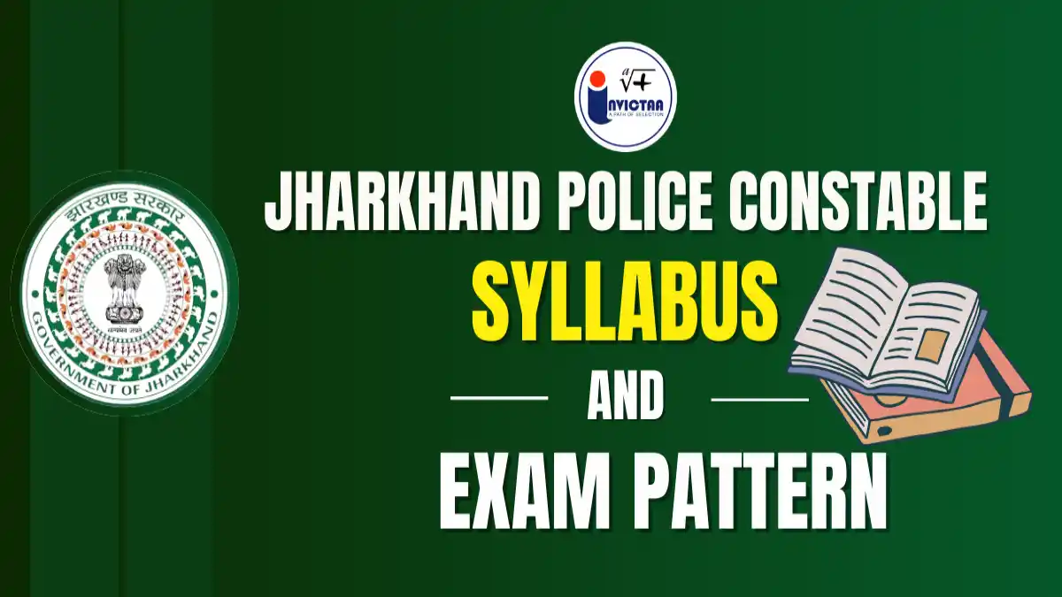 Jharkhand Police Constable Syllabus 2025 and Exam Pattern Overview.