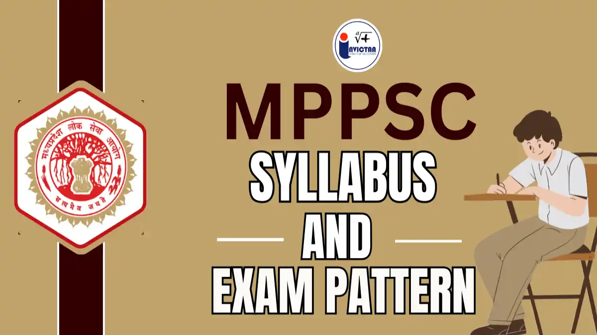 MPPSC Syllabus 2025 and Exam Pattern Overview for State Service Exam.