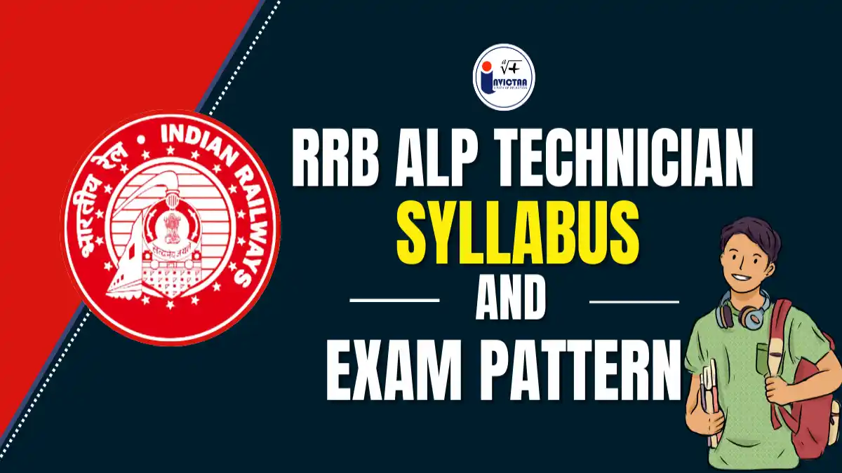 RRB ALP & Technician Syllabus 2025 and Exam Pattern Overview.