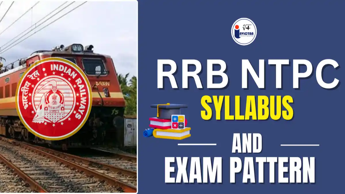 RRB NTPC Syllabus 2025 and Exam Pattern Overview.