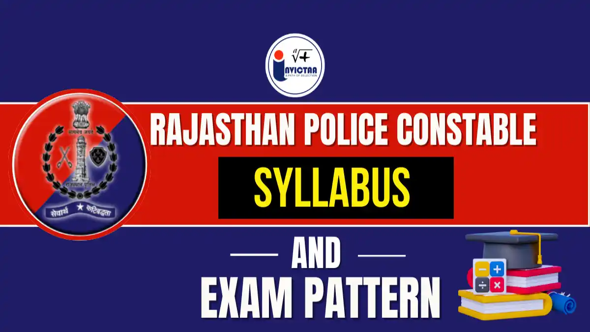 Rajasthan Police Constable Syllabus 2025 and Exam Pattern Overview.
