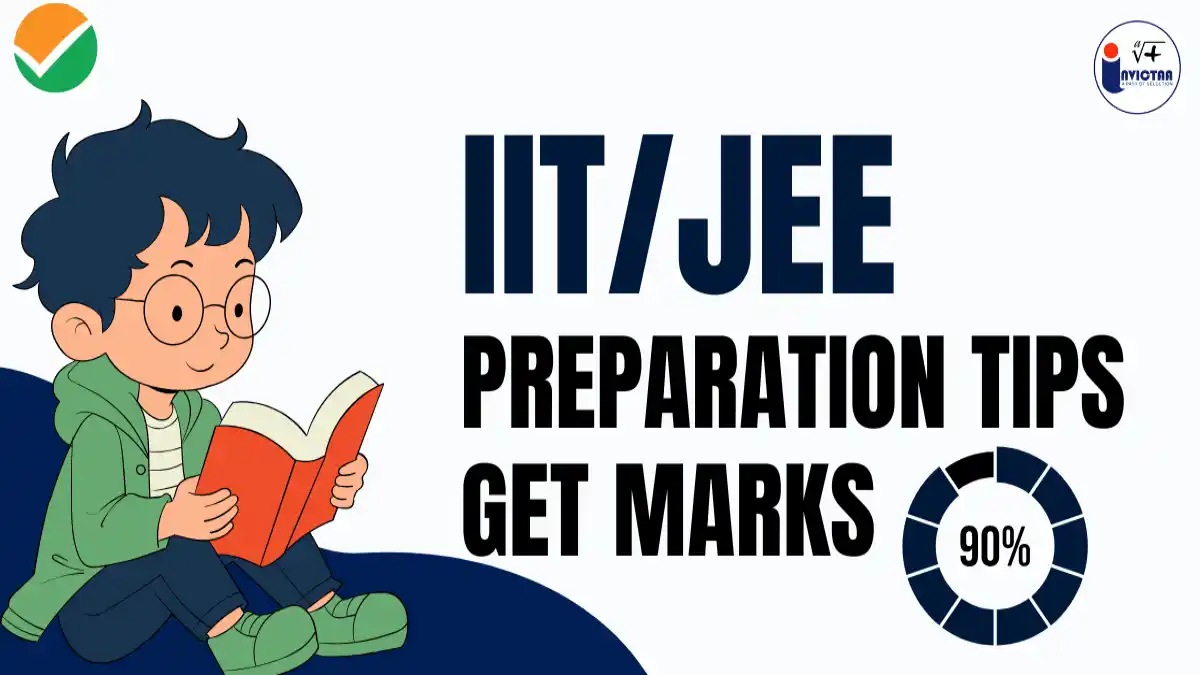 IIT JEE 2026 Preparation Tips: A Complete Step-by-Step Guide to Crack ...