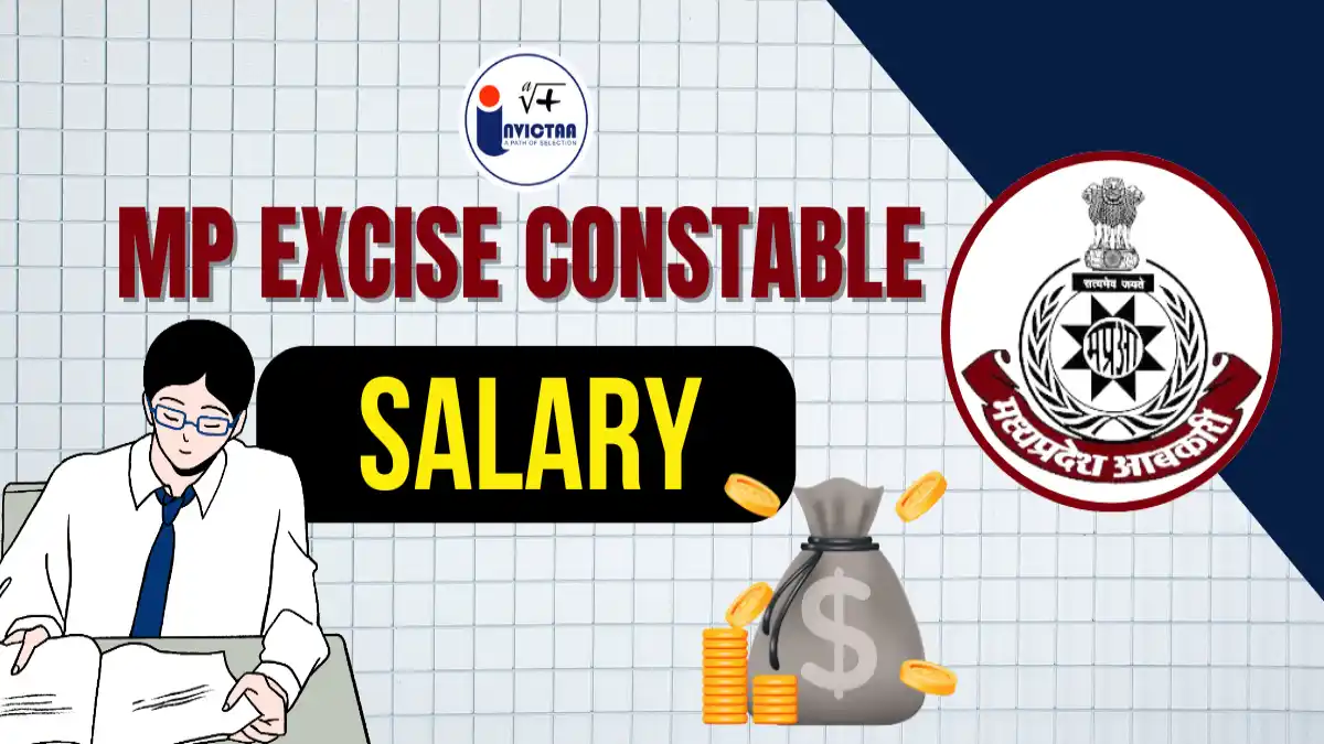 MP Excise Constable Salary 2025 and Job Profile Overview.