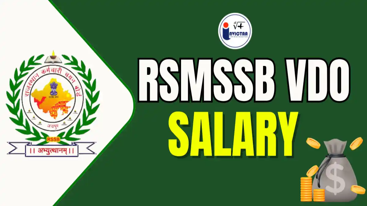 RSMSSB VDO Salary 2025: Pay Scale, In-Hand Pay, and Job Profile Overview.