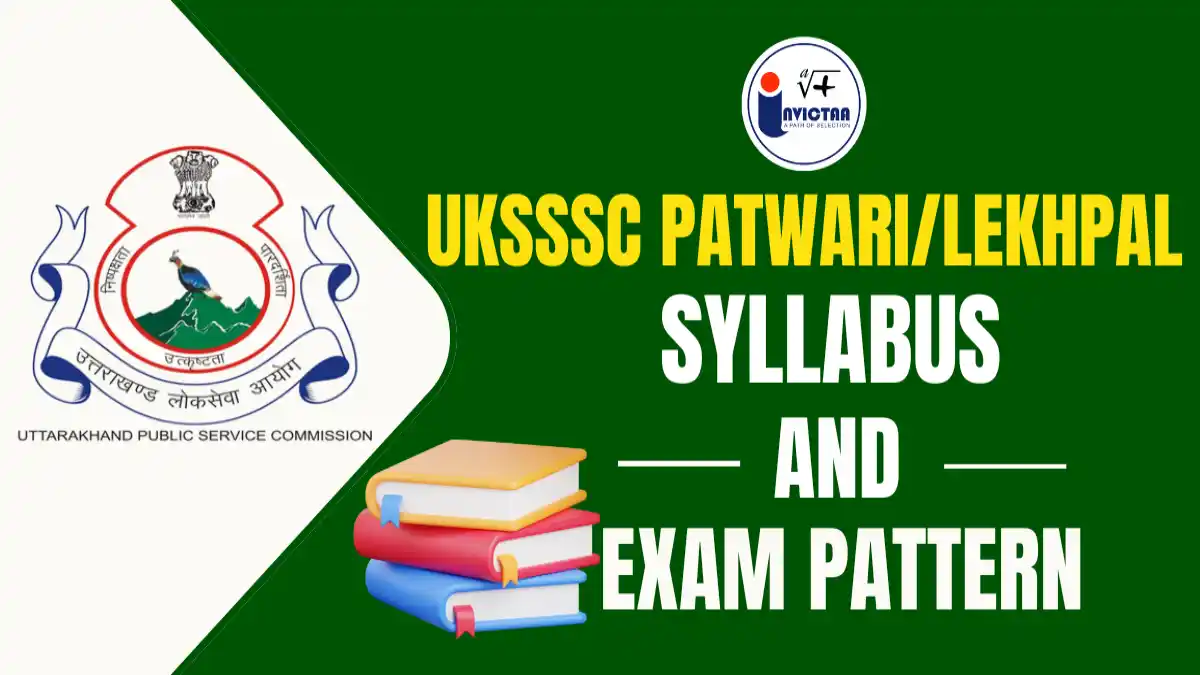 UKSSSC Patwari/Lekhpal Syllabus 2025 and Exam Pattern Overview.