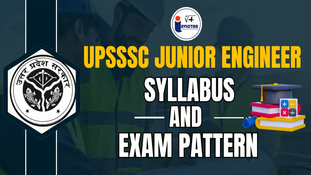 UPSSSC JE Syllabus 2025 and Exam Pattern Overview.
