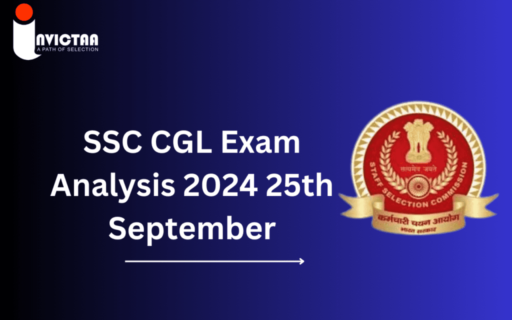 SSC CGL Exam Analysis 2024 25th September for All Shifts