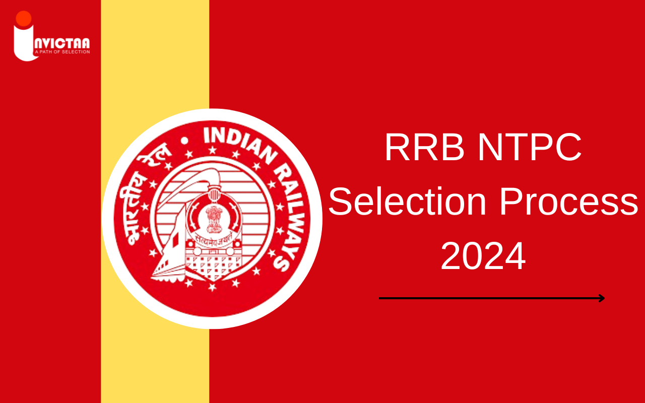 You are currently viewing RRB NTPC Selection Process 2024 Check All Four Stages