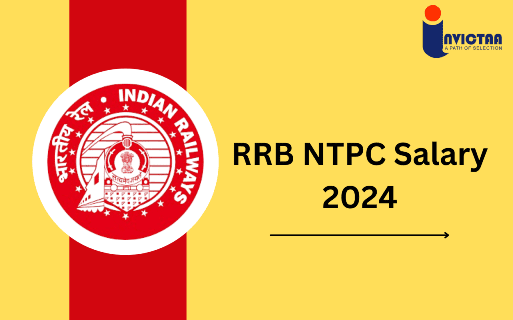 RRB NTPC Salary 2024 In Hand, Perks, Promotion Hierarchy