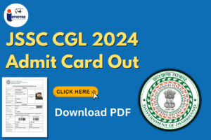 Read more about the article JSSC CGL Admit Card 2024 Out at @jssc.nic.in