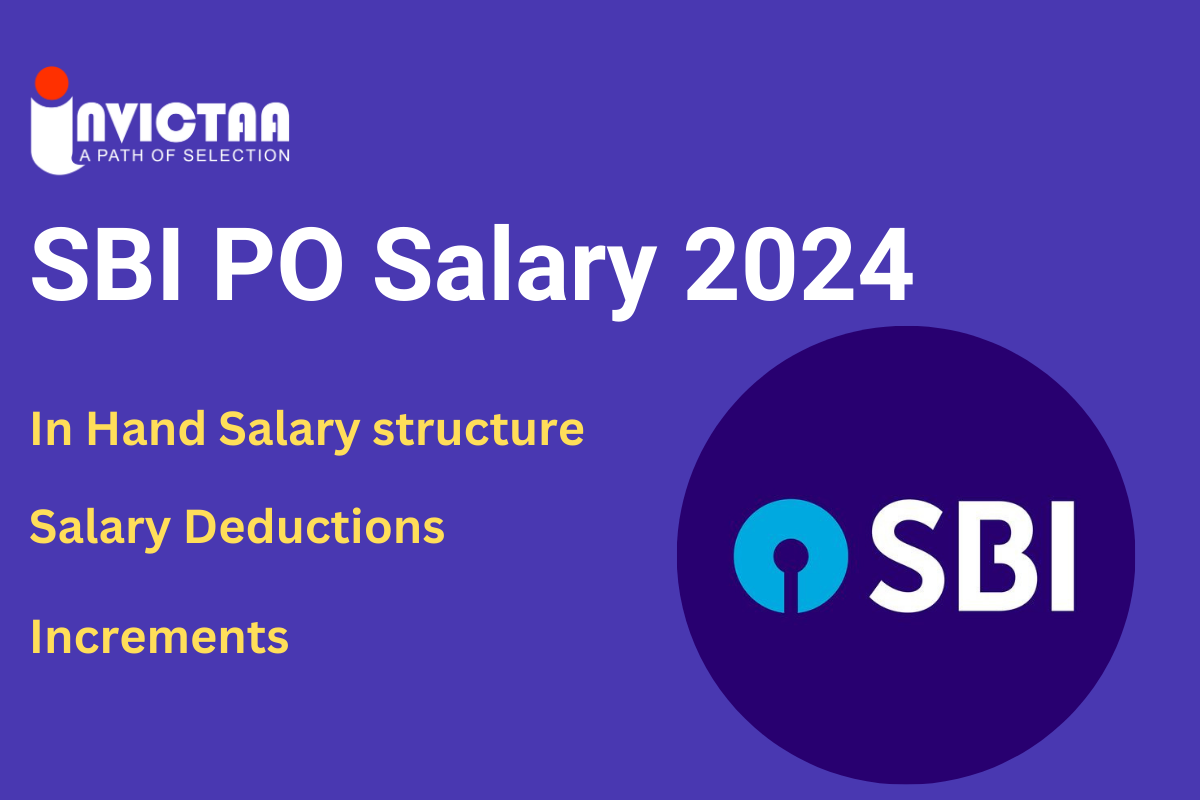 Read more about the article SBI PO Salary 2024 In Hand Salary Structure, Deductions, Increments