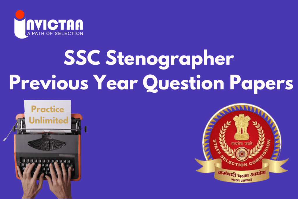 SSC Stenographer Previous Year Question Papers PDF Download