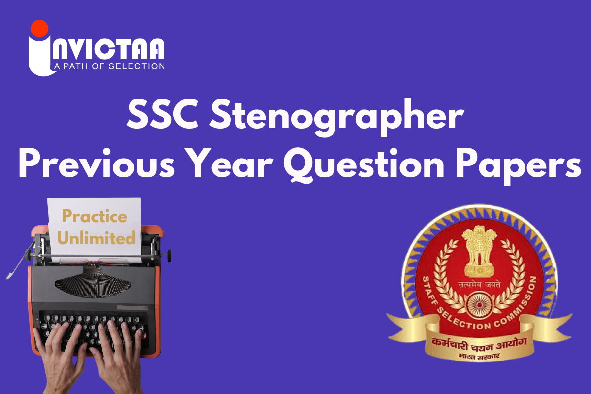 You are currently viewing SSC Stenographer Previous Year Question Papers PDF Download