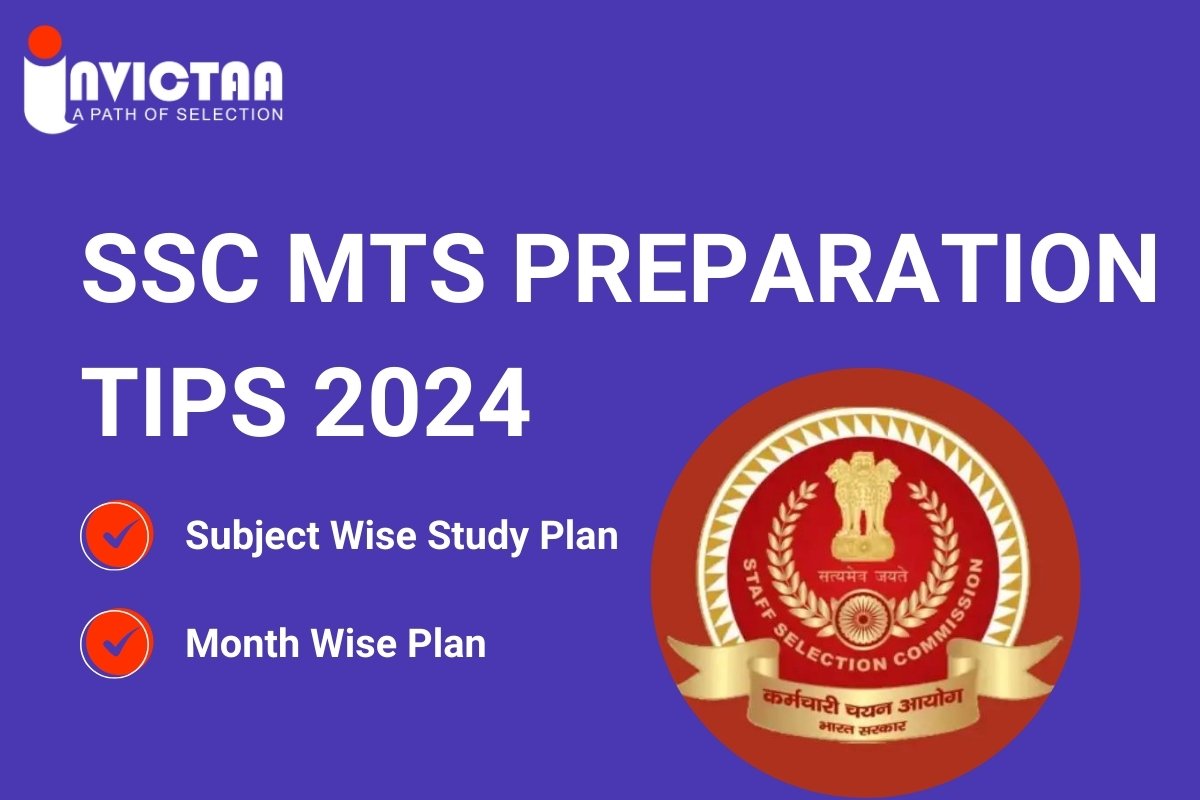 You are currently viewing SSC MTS Preparation Tips 2024: Check Month and Subject Wise Study Plan