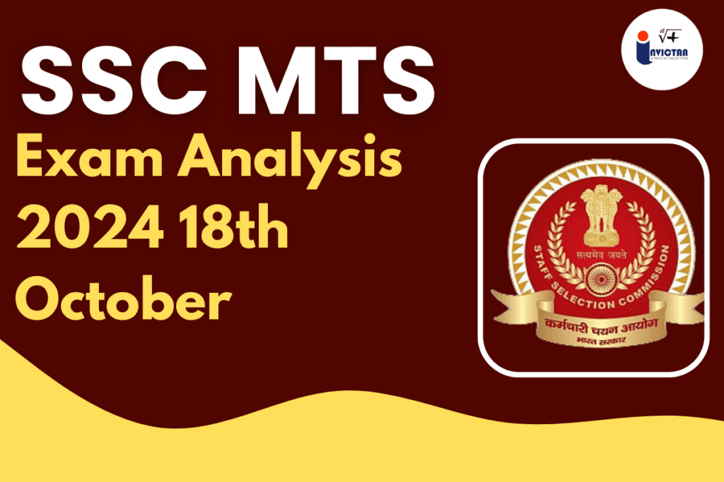 SSC MTS Exam Analysis 2024 18th October