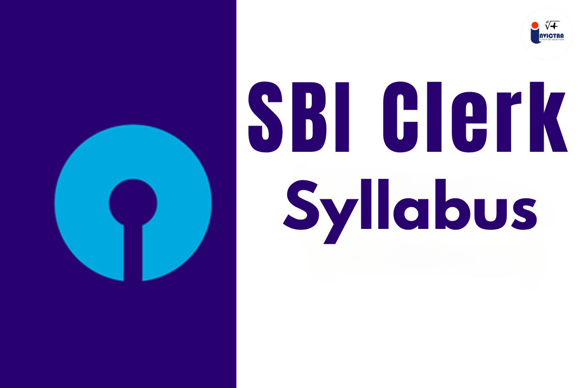 You are currently viewing SBI Clerk Syllabus 2024 Prelims and Mains