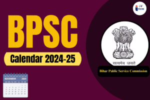 Read more about the article BPSC Calendar 2024-25, Download Annual Calendar PDF