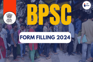 BPSC Form Filling 2024