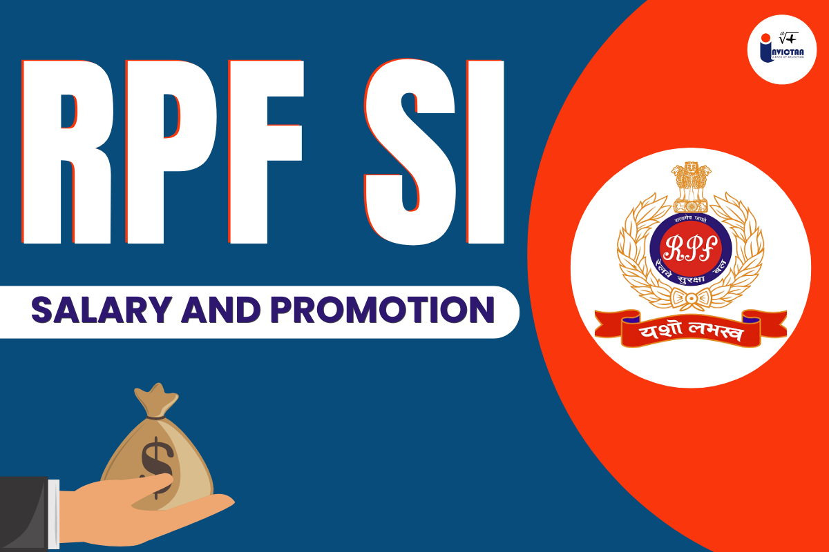 You are currently viewing RPF SI Salary 2024, Perk, Allowances, and Career Growth