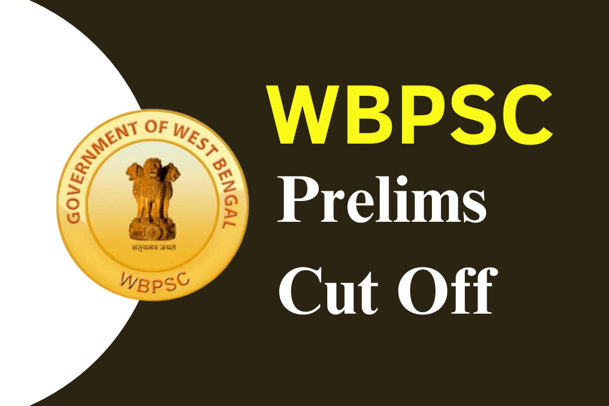 You are currently viewing WBCS Prelims Cut Off 2024, Category-wise Cut-off Marks