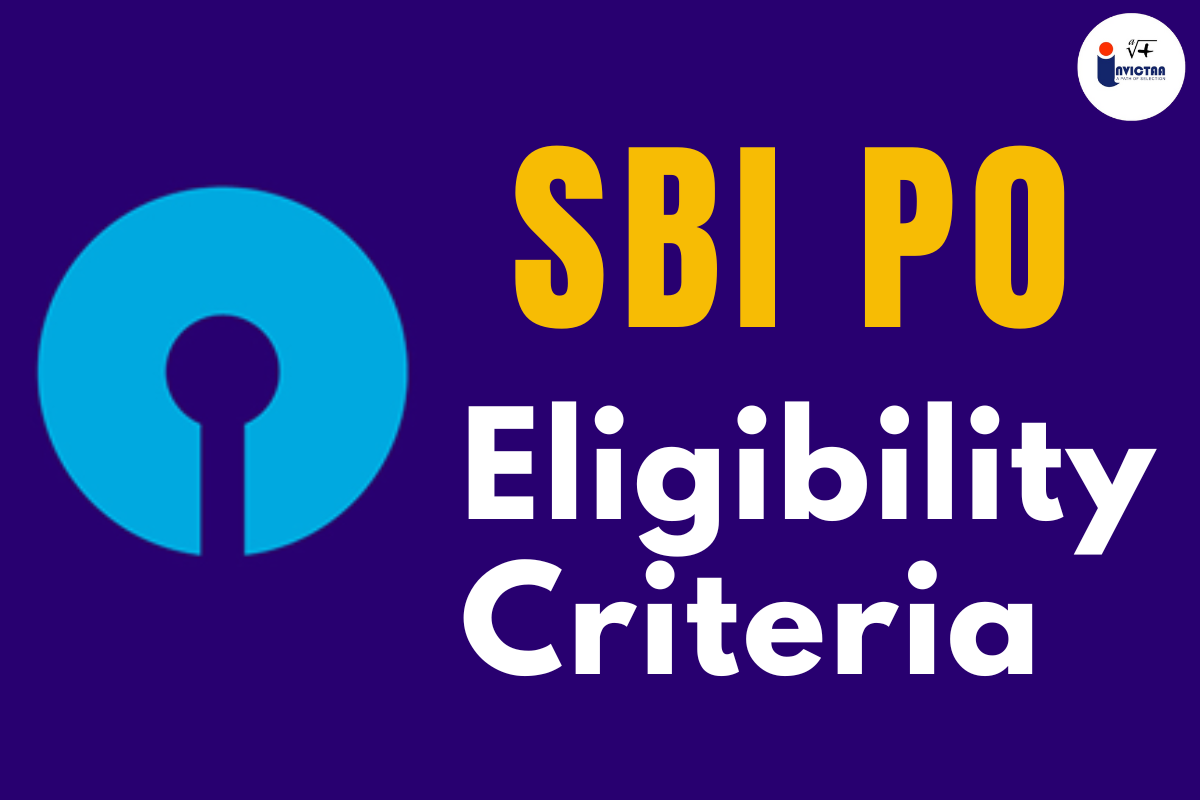 You are currently viewing SBI PO Eligibility Criteria 2024, Age limit, Qualifications