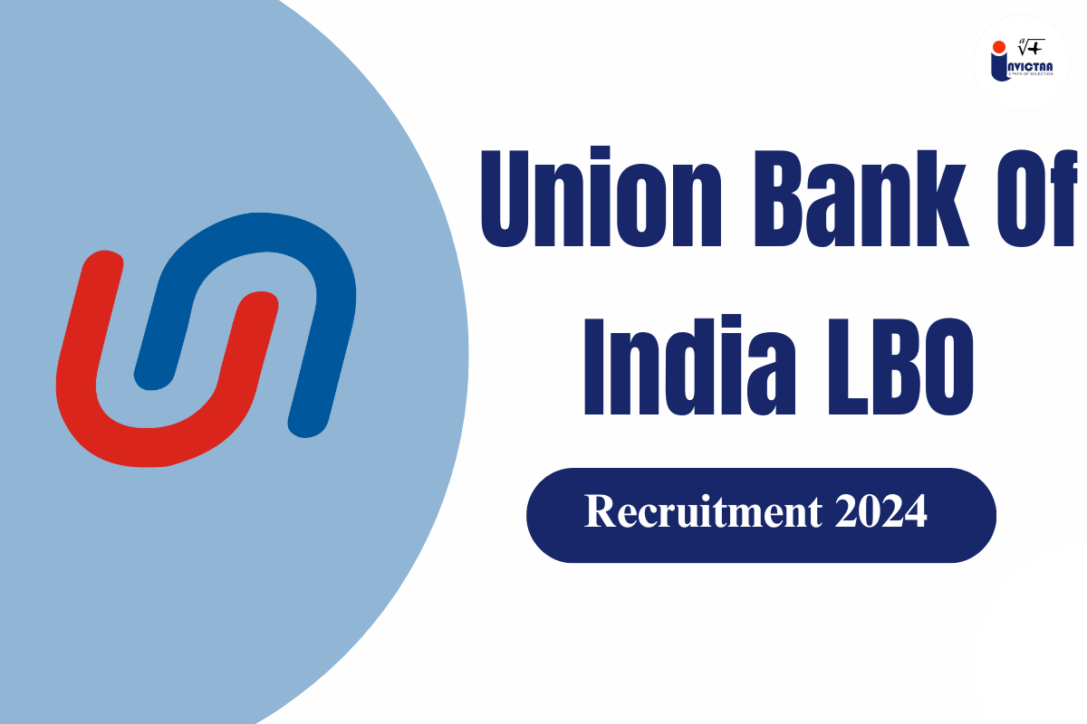 You are currently viewing Union Bank LBO Recruitment 2024 Out for 1500 Local Banking Officer Posts