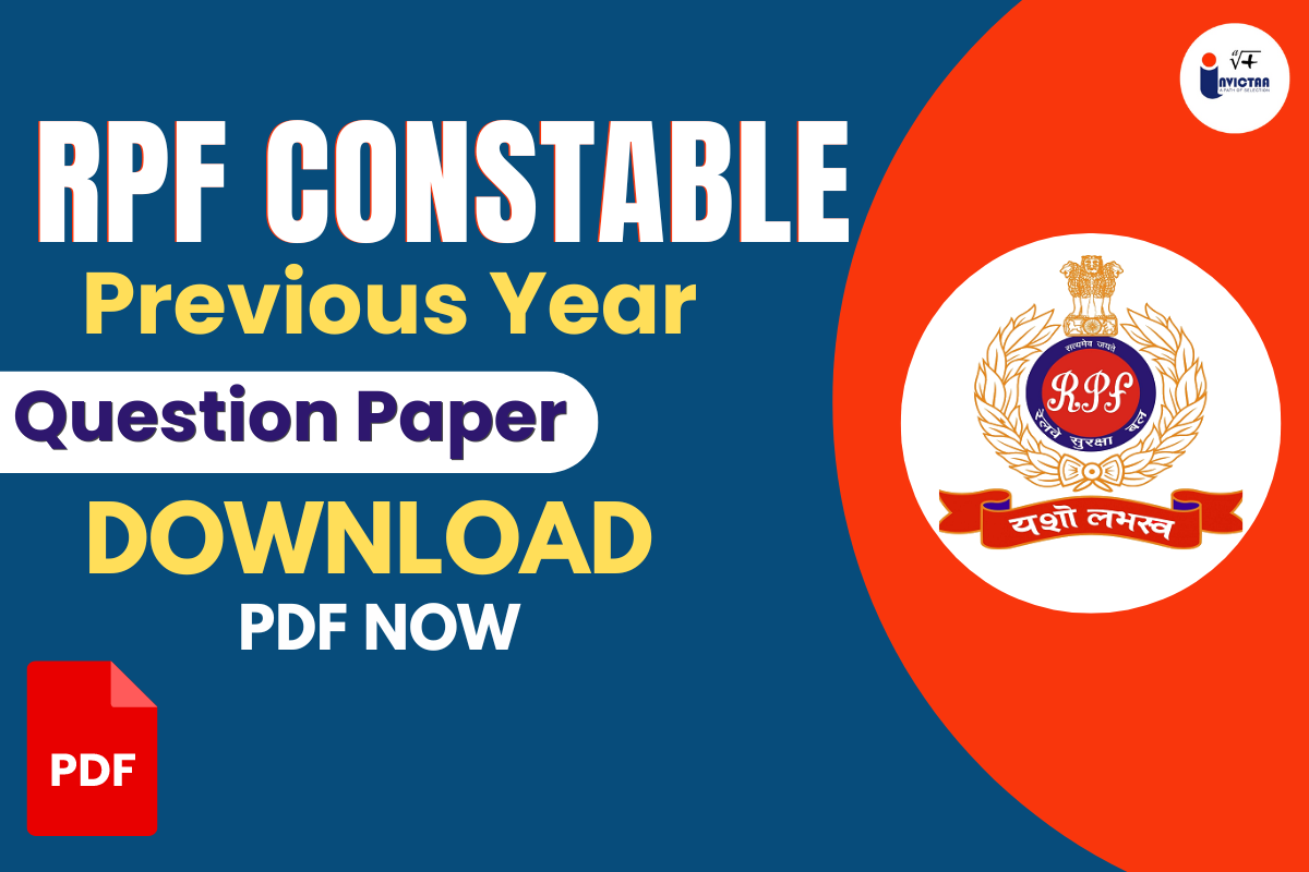 You are currently viewing RPF Constable Previous Year Question Paper, Download PDF