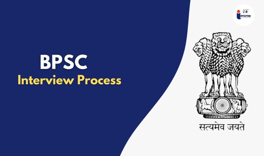 BPSC Interview Process Tips to Avoids during interviews
