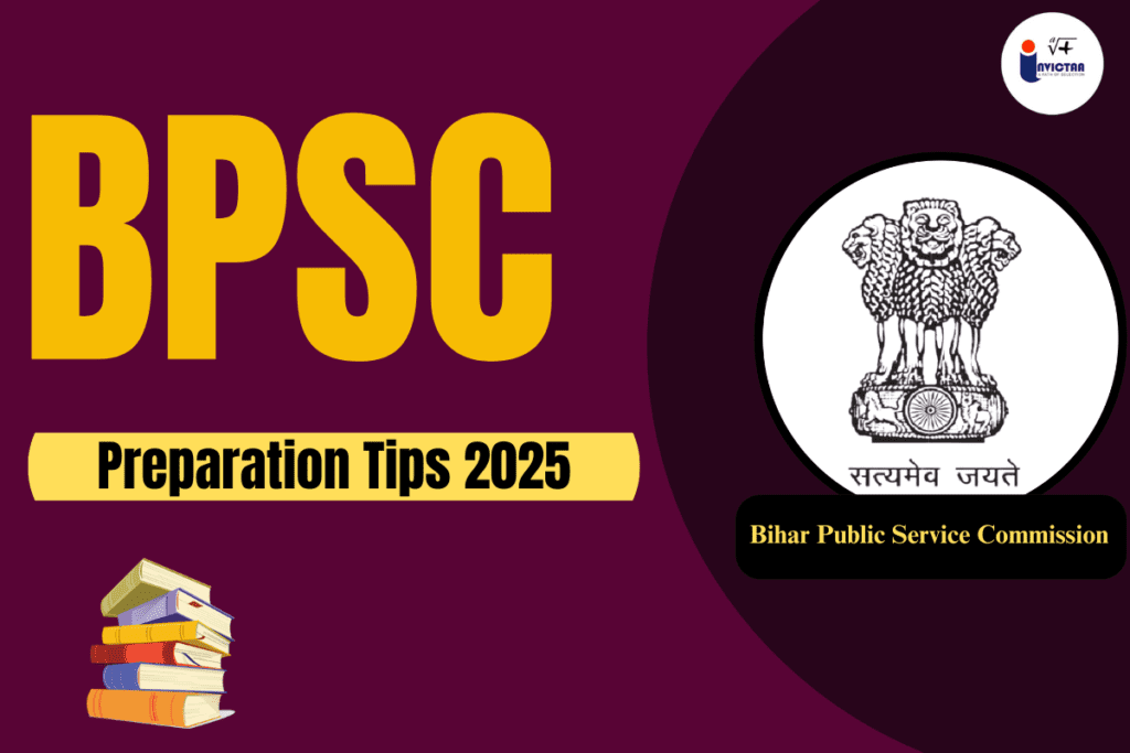 BPSC Preparation Tips 2025 A Guide to Success