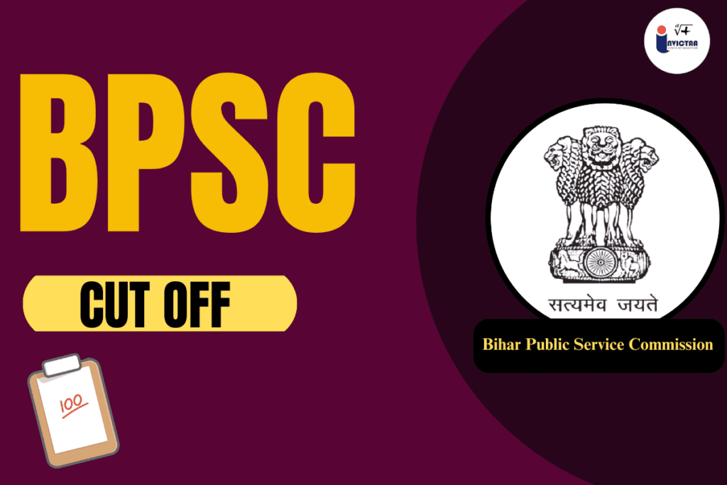 BPSC Cut Off 2024 Category-Wise and Previous Year Cutoff