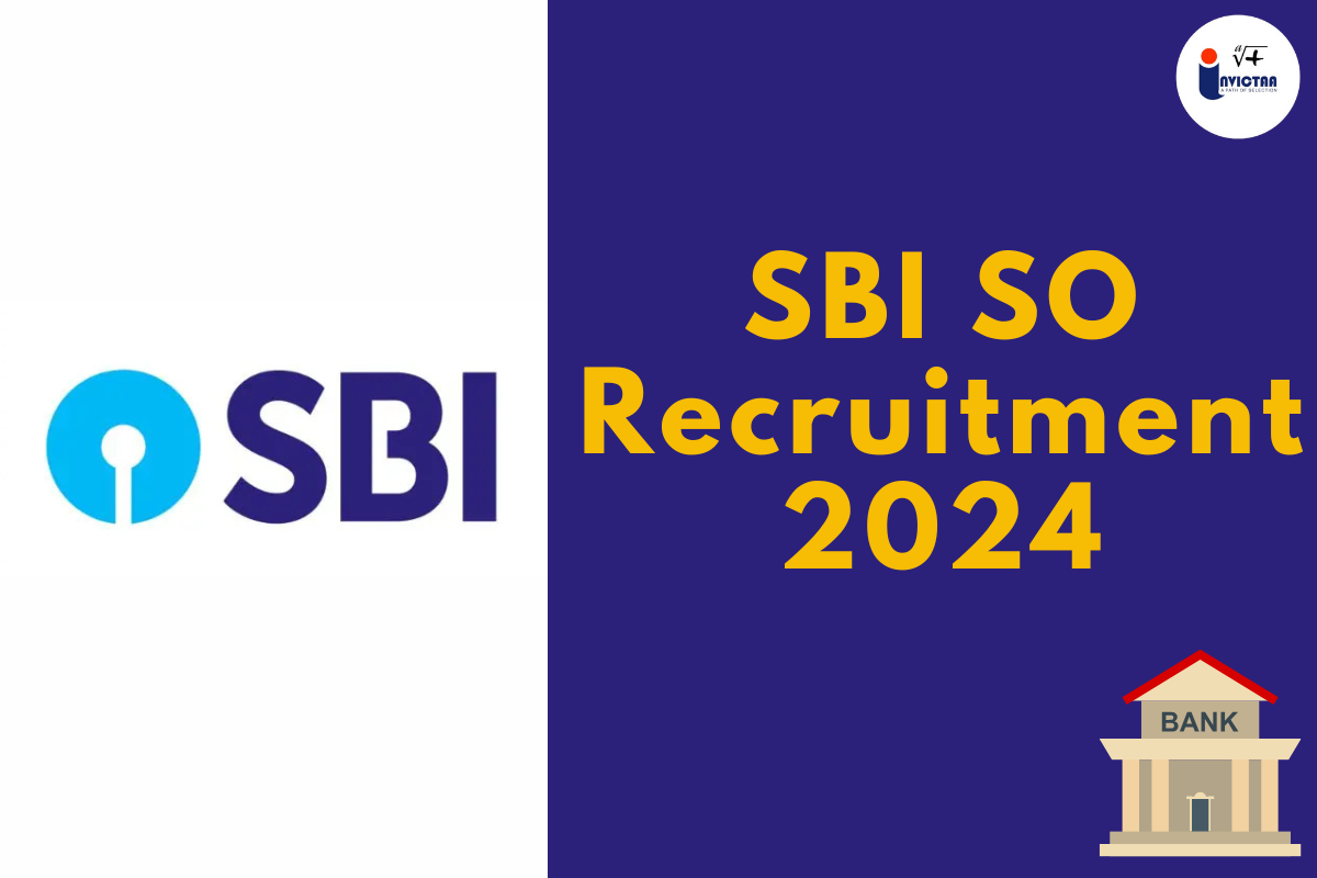 Read more about the article SBI SO Recruitment 2024 Apply Now